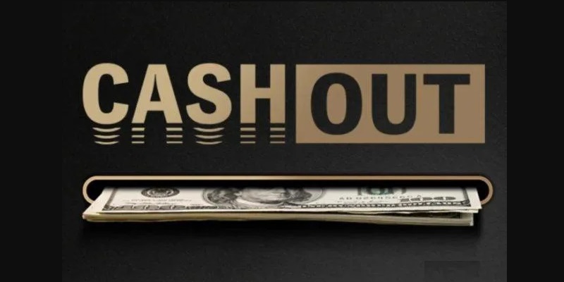 Cash Out tự động