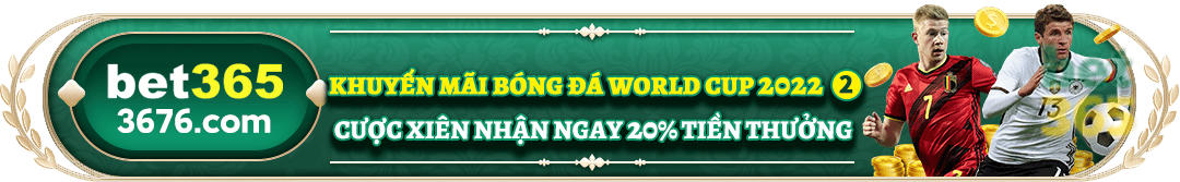 thể thao thắng cược xiên thưởng thêm 20% tại bet365vnd